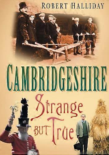 Cambridgeshire: podivné, ale pravdivé