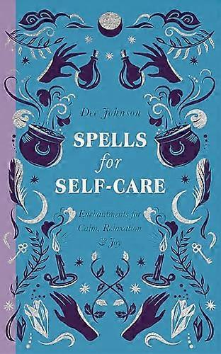 Spells for Self-Care