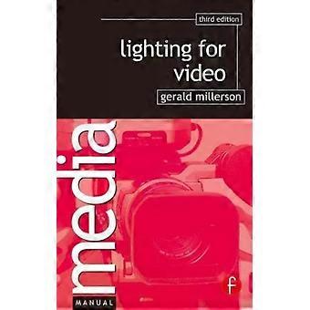 Lighting For Video - Gerald Millerson