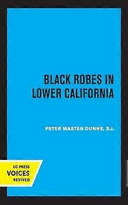 Black Robes in Lower California