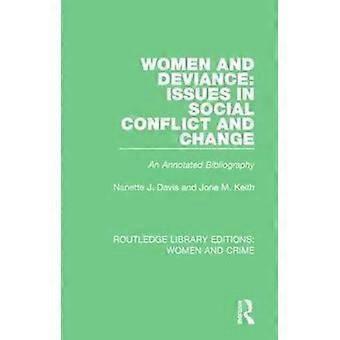 Women And Deviance Issues In Social Conflict And Change - Jone M. Keith - Paperback - en Book