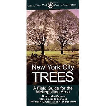 New York City Bäume: A Field Guide für den Großraum