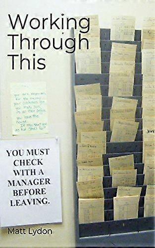 Working through this