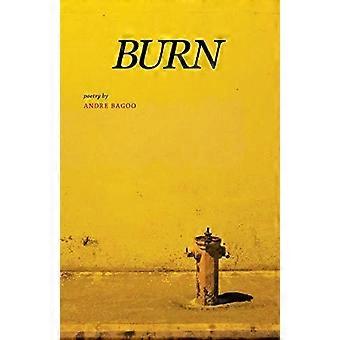 Burn - Andre Bagoo - Paperback - en Book