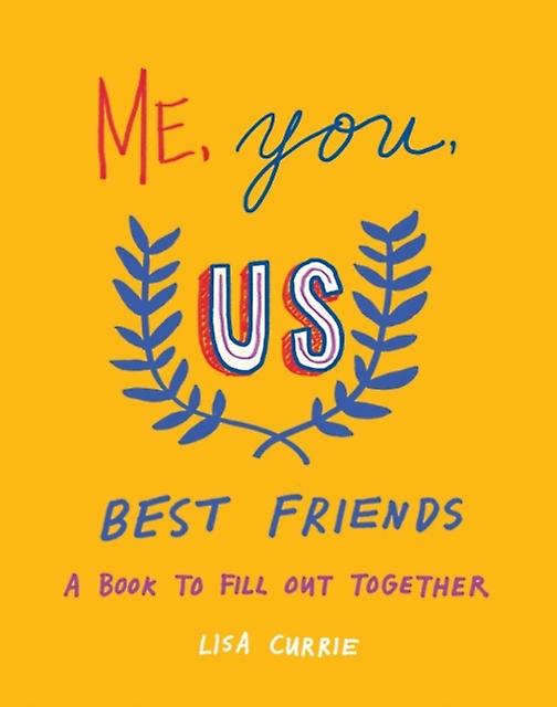 Me You Us Best Friends by Lisa Lisa Currie Currie Paperback Book