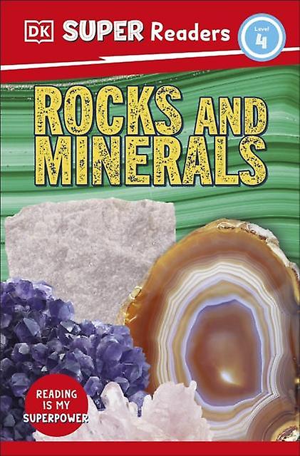 Dk Super Readers Level 4 Rocks And Minerals by DK Paperback