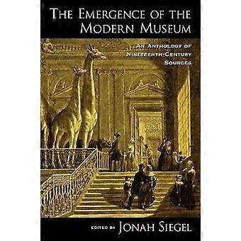 The Emergence of the Modern Museum