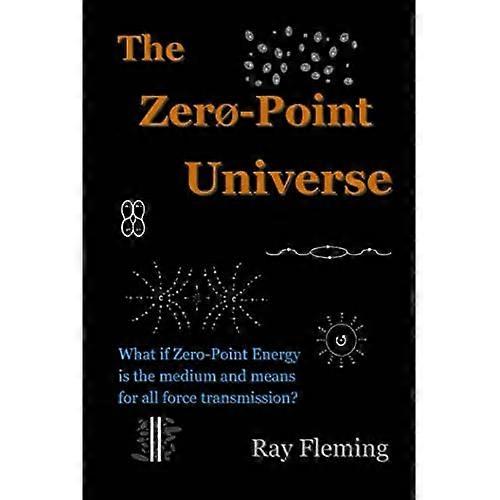 The Zero-Point Universe