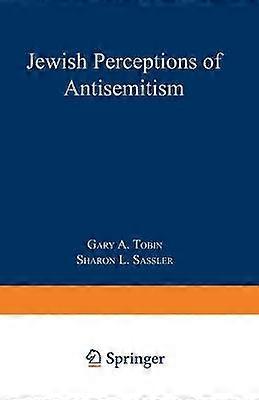 Jewish Perceptions of Antisemitism