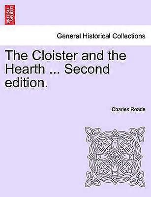 The Cloister and the Hearth  Second edition