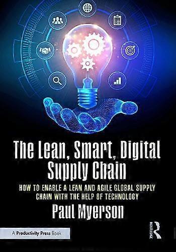 The Lean Smart Digital Supply Chain by Paul Myerson Paperback