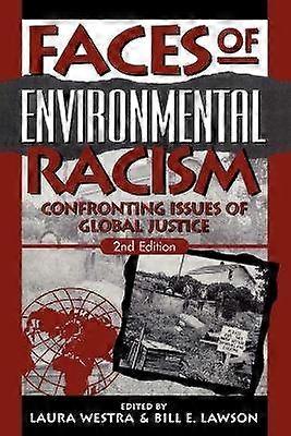 Faces of Environmental Racism