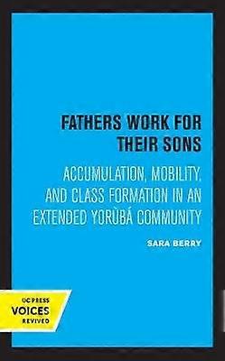 Fathers Work for Their Sons