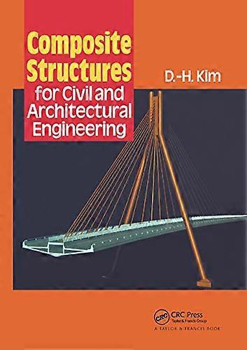Composite Structures for Civil and Architectural Engineering