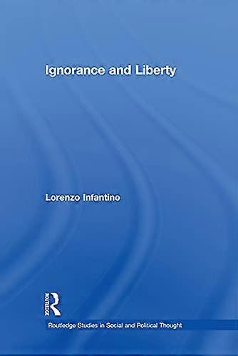 Ignorance and Liberty