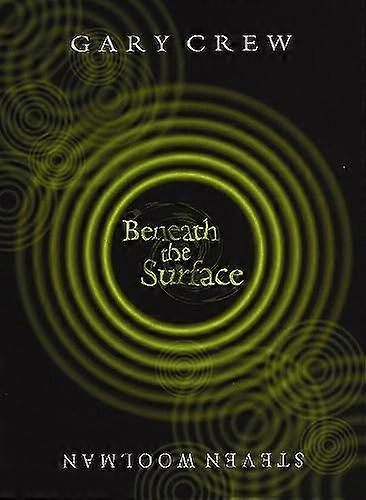 Beneath the Surface