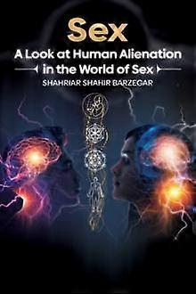 סקס מאת שהריאר שהיר ברזגר ספר בכריכה קשה