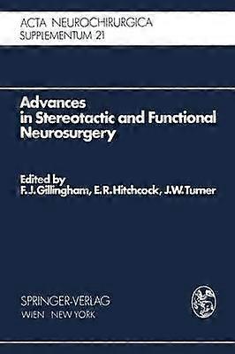 Advances In Stereotactic And Functional Neurosurgery Paperback