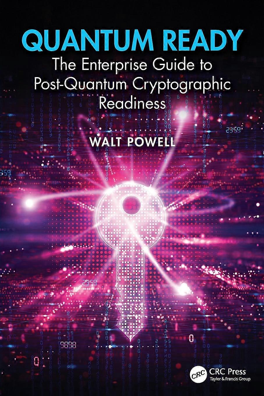 Quantum Ready - Walt Powell - Paperback - English Book - Coding theory and cryptology