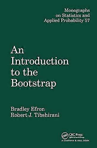 Introduction to the Bootstrap (Monographs on Statistics and Applied Probability)