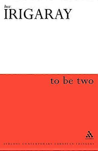 To Be Two
