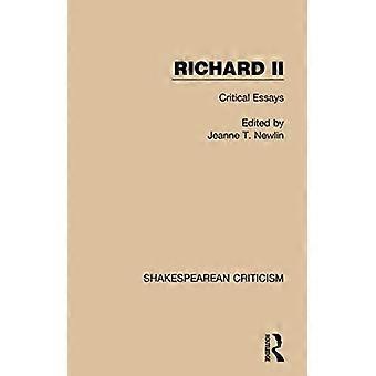 Richard II: Essais critiques