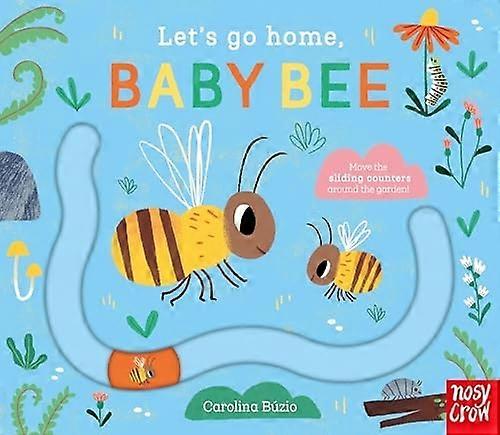 Rentrons à la maison, bébé abeille
