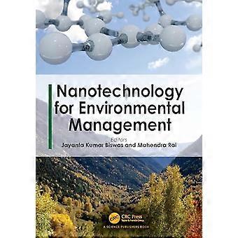 Nanotechnology for Environmental Management