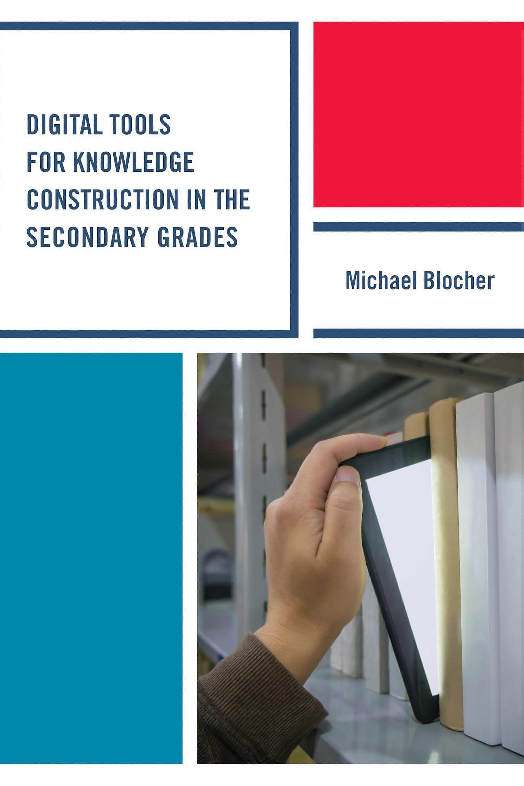 Digital tools for knowledge construction in the secondary grades