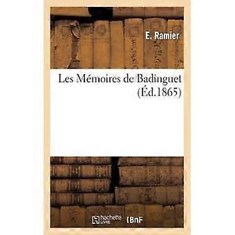 Les Mmoires De Badinguet - TBD - Paperback - English Book - History