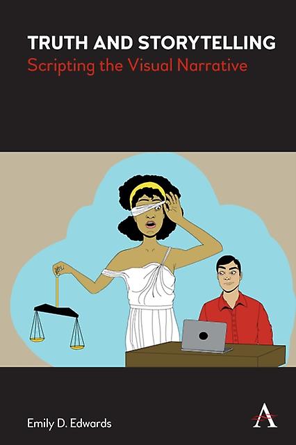 Truth And Storytelling by Emily Edwards Hardback Book