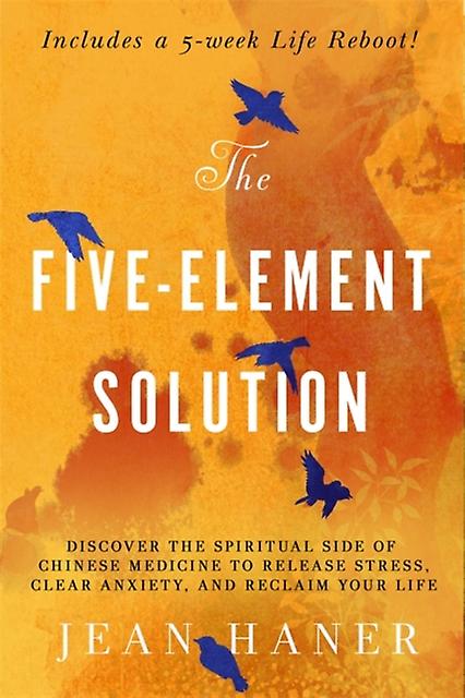 The Fiveelement Solution by Jean Haner Paperback