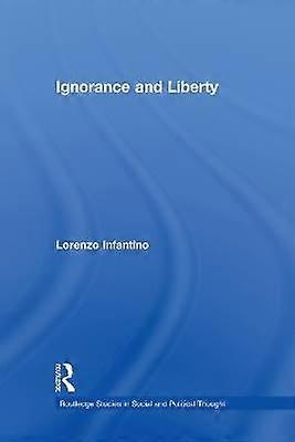 Ignorance and Liberty