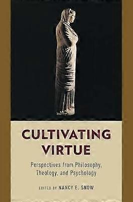 Cultivating Virtue
