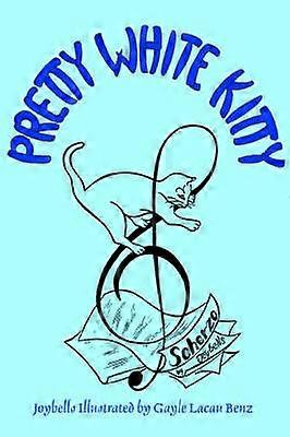 Pretty White Kitty Scherzo as told to Joybells