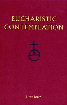 Eucharistic Contemplation