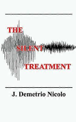 The Silent Treatment