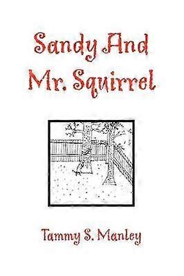 Sandy y el Sr. Ardilla