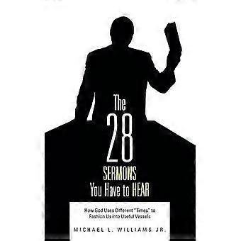 The 28 Sermons You Have to Hear