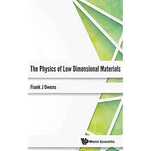Physics of Low Dimensional Materials, the