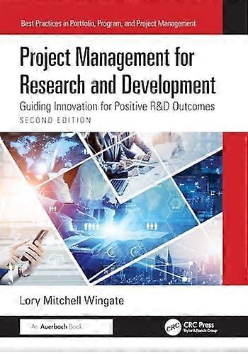 Project Management For Research And Development by Lory Mitchell Wingate Paperback