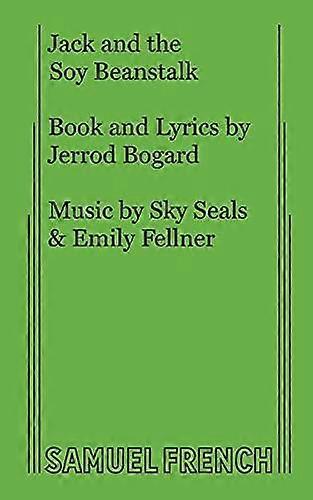 Jack And The Soy Beanstalk by Emily Fellner Paperback