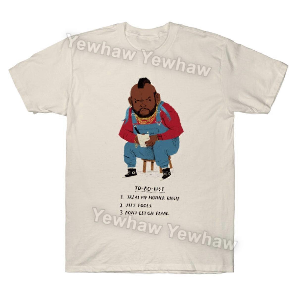 Mr T to-do-list T-shirt