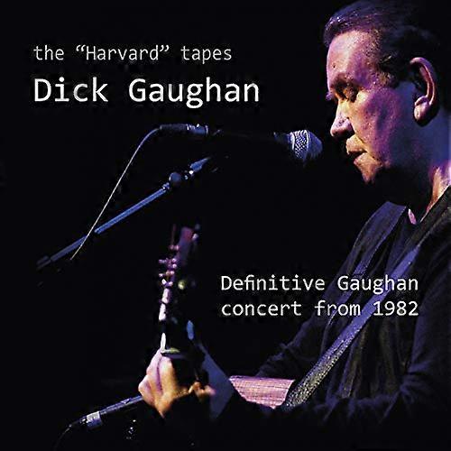 Dick Gaughan - The "Harvard" Tapes - Definitive Gaughan Concert From 1982 [CD]