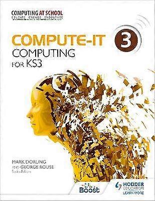 Compute-IT: Student's Book 3 - Computing for KS3