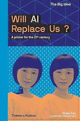 Will AI Replace Us? (The Big Idea)