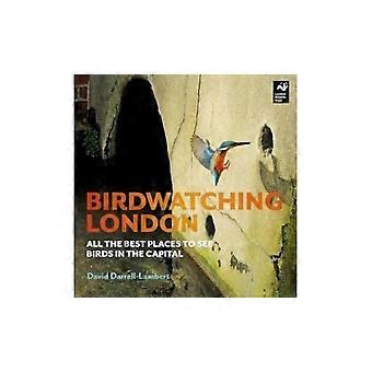 Birdwatching London: All the Best Places to See Birds in the Capital