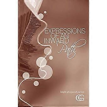 Expressions of an Inward Path: Insights of a Passeth Journey