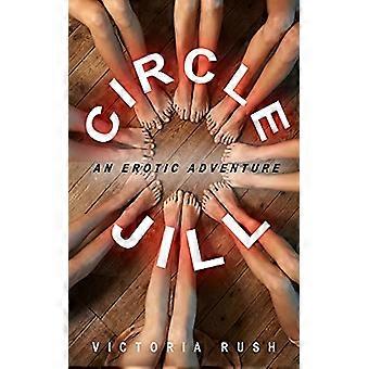 Circle Jill: Ein erotisches Abenteuer (Jade's Erotic Adventures)