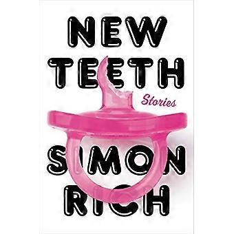 New teeth stories